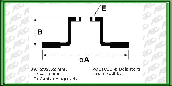 DISCOS PARA FRENOS - Eje Delantero - Tipo Solido - Medidas: Ã exterior 239.52 mm - Altura total 43.30 mm - Ã maza 63.50 mm - Espesor disco 12.00 mm - Espesor minimo disco 10.00 mm - 4 Agujeros - Referencia Equipo Original: 5022652/653 // FORD FIESTA   (